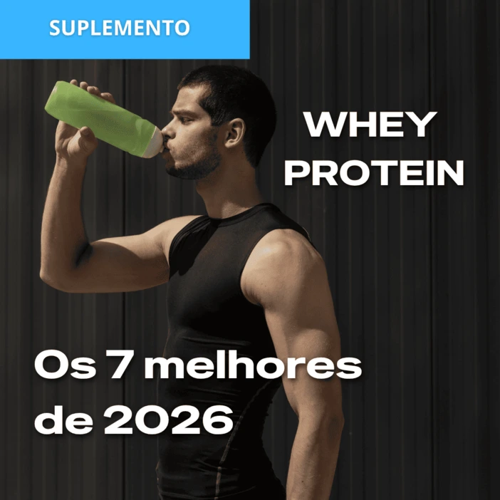 Whey protein. Os sete elhores de 2026.